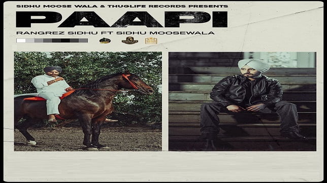 Paapi Lyrics – Rangrez Sidhu x Sidhu Moosewala