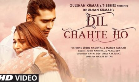 Jubin Nautiyal & Payal Dev - Dil Chahte Ho Lyrics