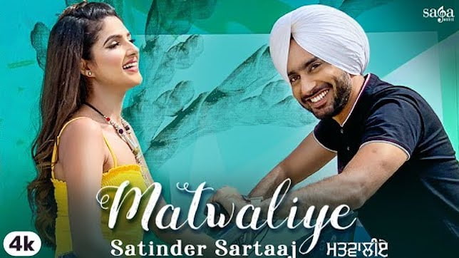 Satinder Sartaaj – Matwaliye Lyrics