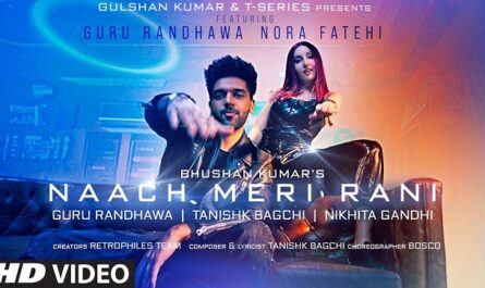 Guru Randhawa & Nikhita Gandhi - Naach Meri Rani Lyrics