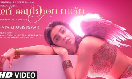 Darshan Raval & Neha Kakkar - Teri Aankhon Mein Lyrics