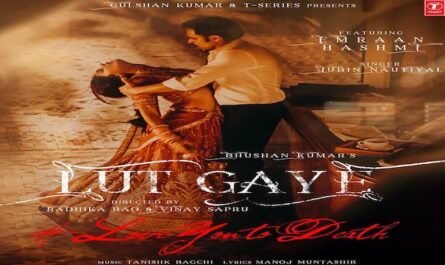 Jubin Nautiyal Lut Gaye Lyrics