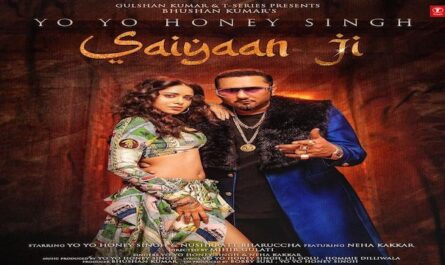 Yo Yo Honey Singh Saiyaan Ji Lyrics ft. (Neha Kakkar)