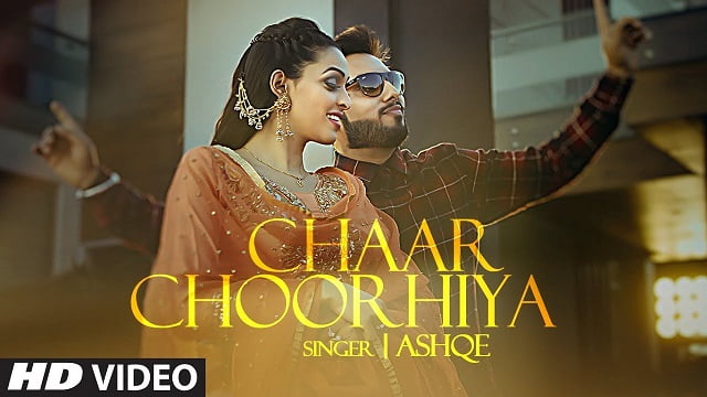 Ashqe – Chaar Chooriya Lyrics