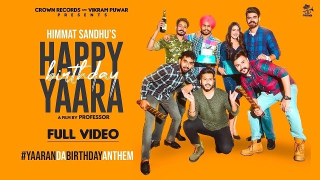 Himmat Sandhu – Happy Birthday Yaara Lyrics