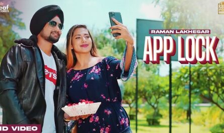 Raman Lakhesar App Lock Lyrics