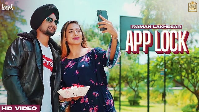 Raman Lakhesar – App Lock Lyrics