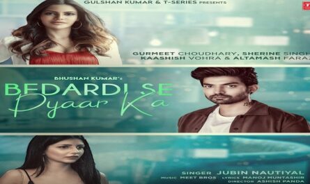 Jubin Nautiyal - Bedardi Se Pyaar Ka Lyrics