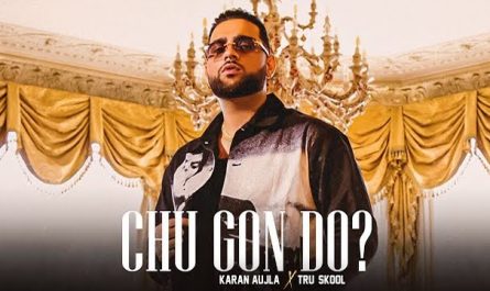 Karan Aujla Chu Gon Do? Lyrics