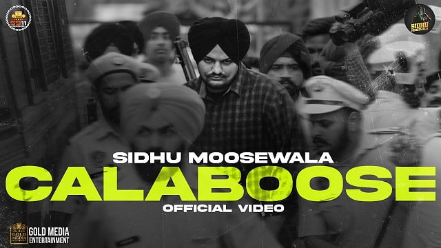 Sidhu Moose Wala – Calaboose Lyrics (from Moosetape)