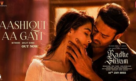 Arijit Singh - Aashiqui Aa Gayi Lyrics (From Radhe Shyam)