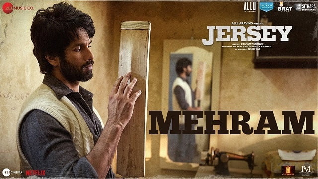 Sachet Tandon – Mehram Lyrics (from Jersey)