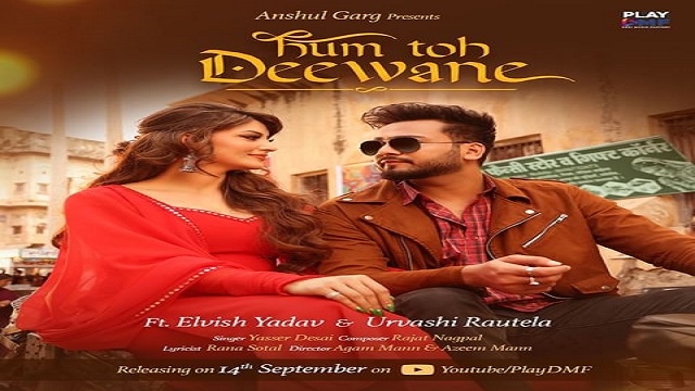 Elvish Yadav – Hum Toh Deewane Lyrics In English (Translation)