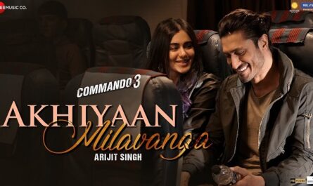 Arijit Singh - Akhiyaan Milavanga Lyrics In English (Translation)