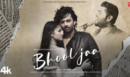 Arijit Singh – Bhool Ja Lyrics In English (Translation)