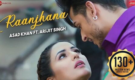 Arijit Singh - Raanjhana Lyrics In English (Translation)