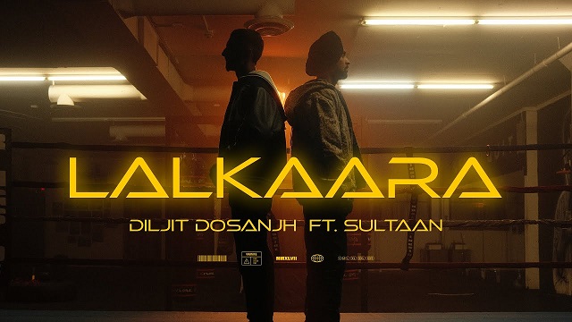 Diljit Dosanjh – Lalkaara Lyrics In English (Translation)