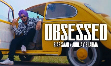 Riar Saab – Obsessed Lyrics In English (Translation)