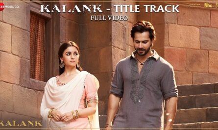 Arijit Singh - Kalank Lyrics In English (Translation)