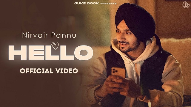 Nirvair Pannu – Hello Lyrics In English (Translation)