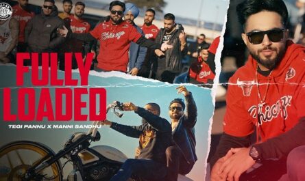 Tegi Pannu - Fully Loaded Lyrics In English (Translation)