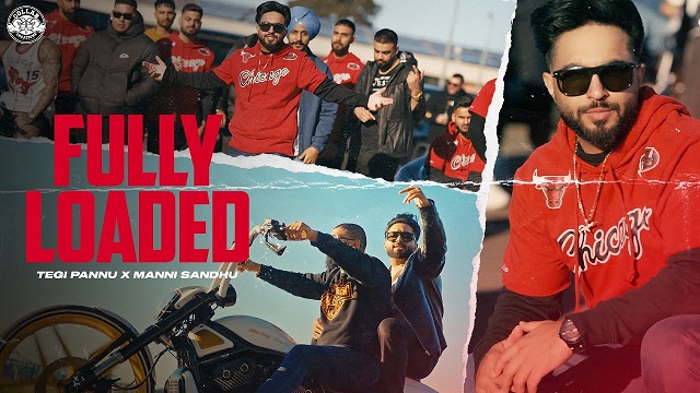 Tegi Pannu – Fully Loaded Lyrics In English (Translation)