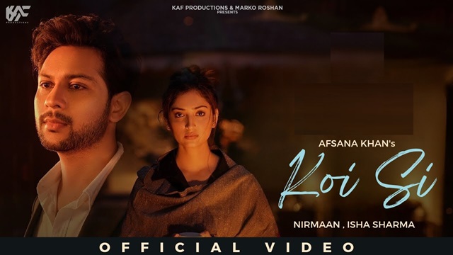 Afsana Khan – Koi Si Lyrics In English (Translation)