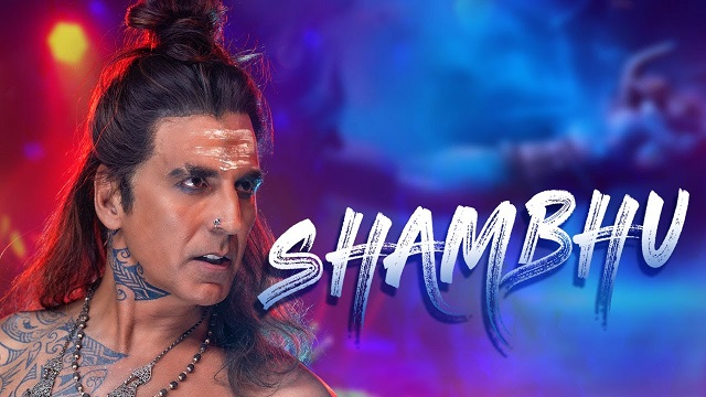 Akshay Kumar – Shambhu Lyrics In English (Translation)