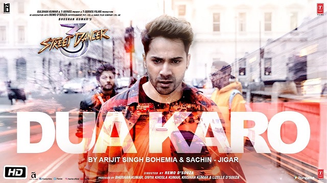 Arijit Singh – Street Dancer 3D: Dua Karo Lyrics In English (Translation)