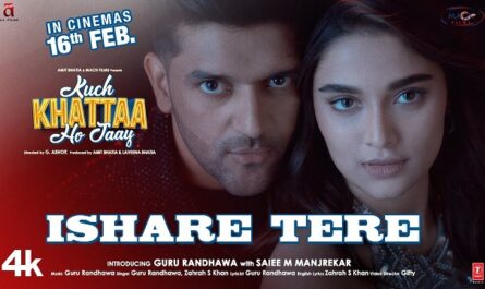 Guru Randhawa - Ishare Tere Lyrics In English (Translation)