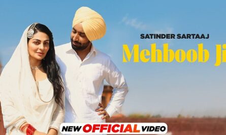 Satinder Sartaaj - Mehboob Ji Lyrics In English (Translation)