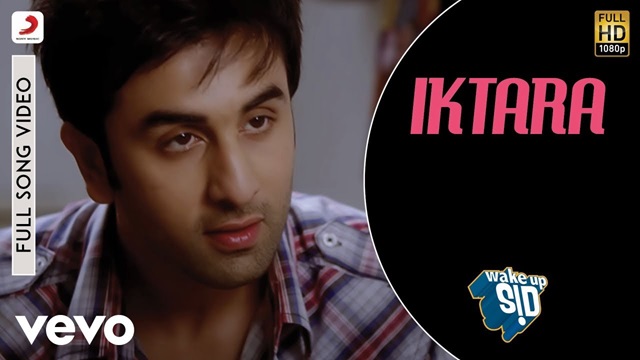 Wake Up Sid: Iktara Lyrics In English (Translation)