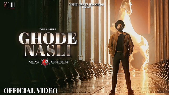 Tarsem Jassar – Ghode Nasli Lyrics In English (Translation)