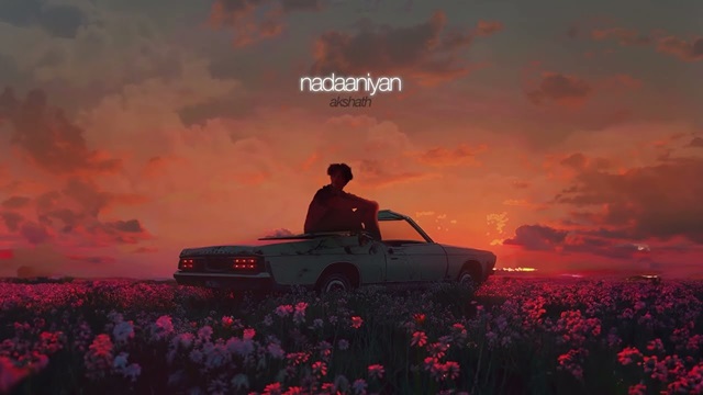 Nadaaniyan Lyrics In English (Meaning) – Akshath Acharya