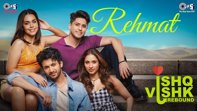 Rehmat Lyrics In English (Meaning) – Ishq Vishk Rebound