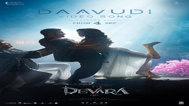 Anirudh Ravichander & Nakash Aziz: Daavudi Lyrics In English (Meaning) (from Devara Movie)