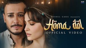 Saad Lamjarred & Neeti Mohan – Homa Dol Lyrics In English (Translation)