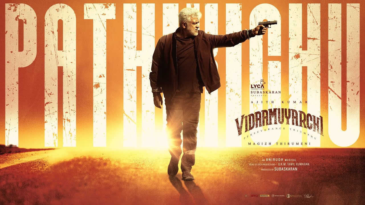 Anirudh Ravichander – Vidaamuyarchi: Pathikichu Lyrics Meaning (In English) cover image