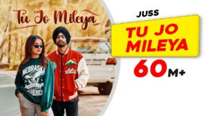 Juss - Tu Jo Mileya Lyrics In English (Translation)