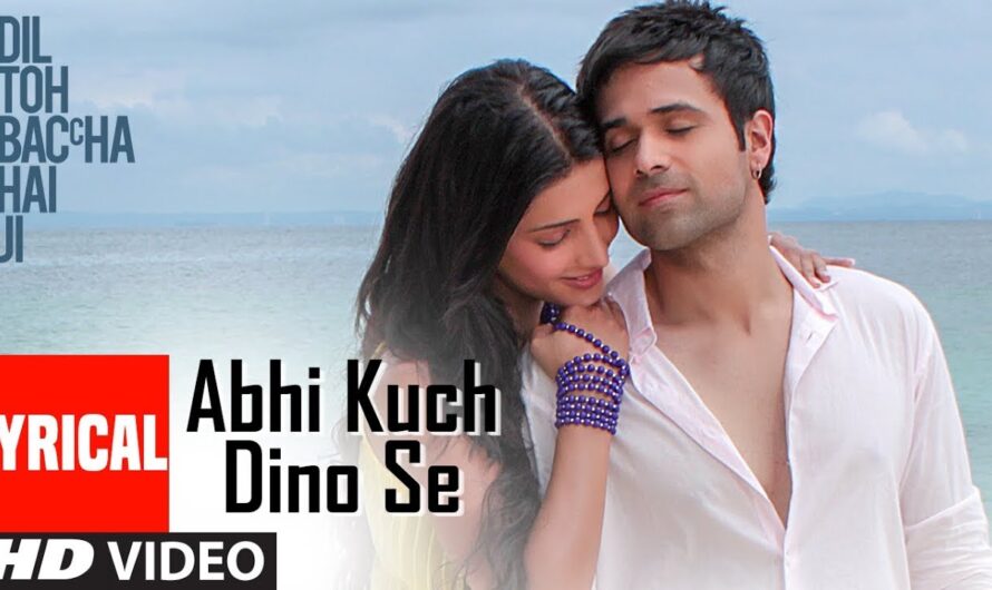 Mohit Chauhan – Abhi Kuch Dino Se Lyrics In English (Translation)