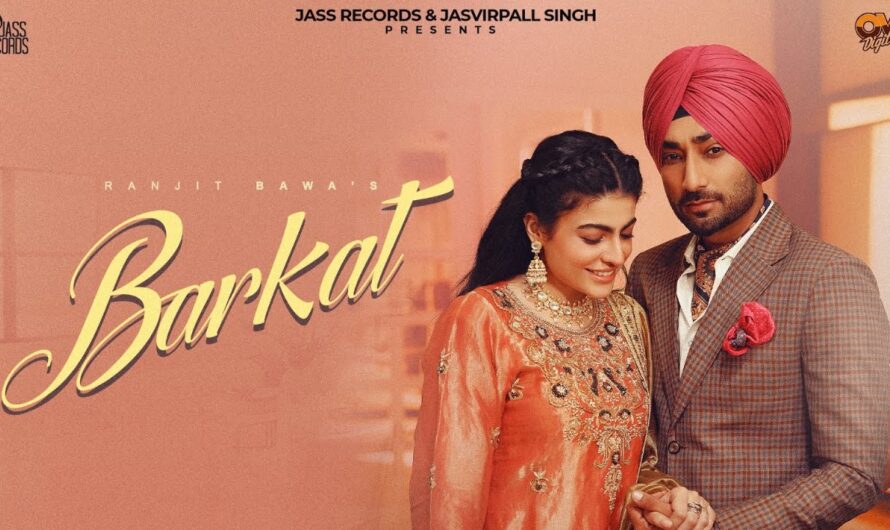 Ranjit Bawa – Barkat Lyrics In English (Translation)